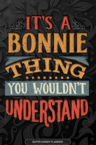 Cover of It's A Bonnie Thing You Wouldn't Understand