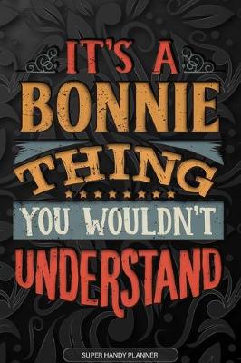 Book cover for It's A Bonnie Thing You Wouldn't Understand