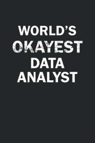 Cover of World's Okayest Data Analyst