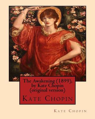 Book cover for The Awakening (1899), by Kate Chopin (original version)