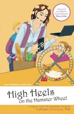 Book cover for High Heels on the Hamster Wheel