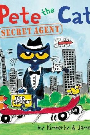 Cover of Pete the Cat: Secret Agent