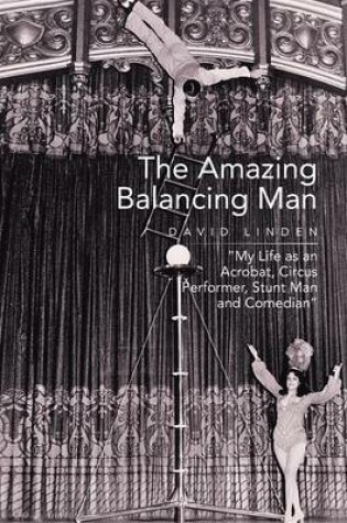 Cover of The Amazing Balancing Man