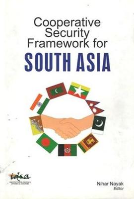 Cover of Cooperative Security Framework for South Asia