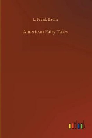 Cover of American Fairy Tales