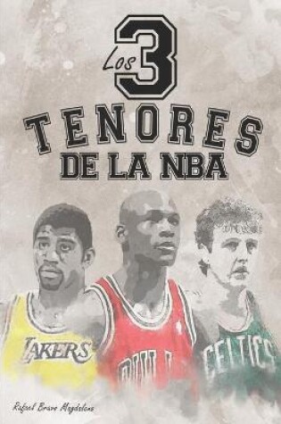 Cover of Los tres tenores de la NBA