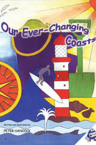 Cover of Our Ever-changing Coasts