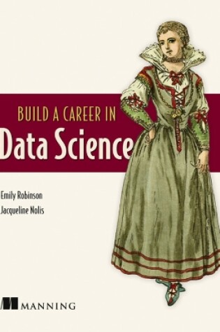 Cover of Build A Career in Data Science