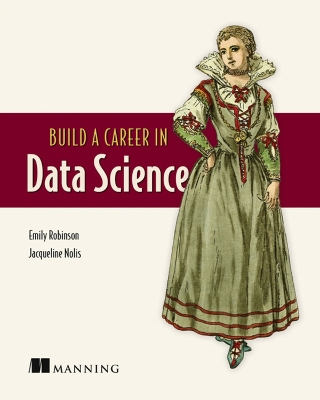 Book cover for Build A Career in Data Science