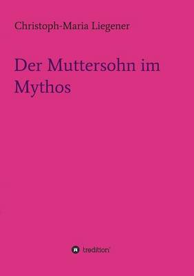 Book cover for Der Muttersohn im Mythos