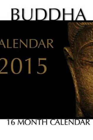 Cover of Buddha Calendar 2015