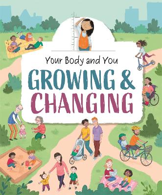 Book cover for Your Body and You: Growing and Changing