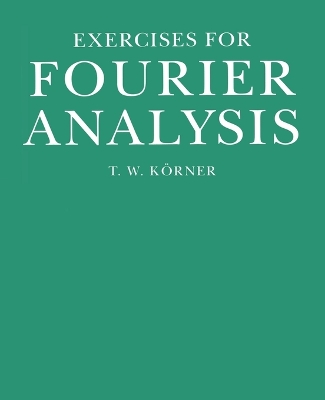 Book cover for Exercises in Fourier Analysis