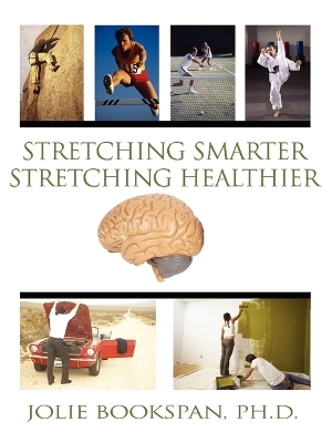 Cover of Stretching Smarter Stretching Healthier