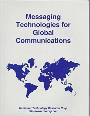 Book cover for Messaging Technologies for Global Communications