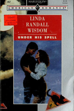 Cover of Harlequin American Romance #457 Under His Spell