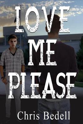 Book cover for Love Me Please