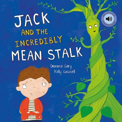 Cover of Jack and the Incredibly Mean Stalk