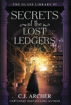 Book cover for Secrets of the Lost Ledgers