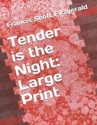 Book cover for Tender Is the Night