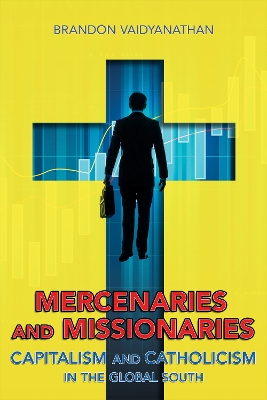 Book cover for Mercenaries and Missionaries
