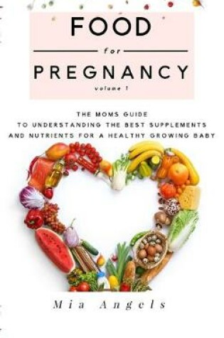 Cover of Food for Pregnancy