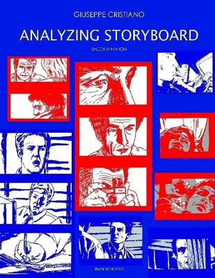 Book cover for Analyzing Storyboard : Second Edition