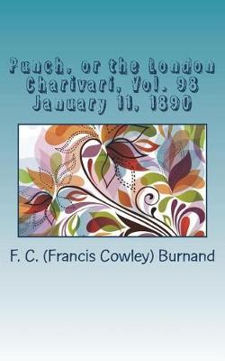 Book cover for Punch, or the London Charivari, Vol. 98 January 11, 1890