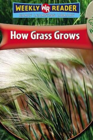 Cover of How Grass Grows