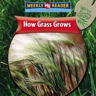 Book cover for How Grass Grows