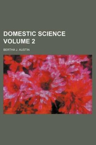 Cover of Domestic Science Volume 2