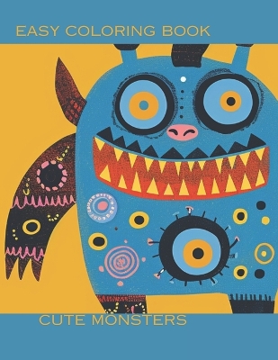 Book cover for Coloring Book Of The Cutest Little Monsters