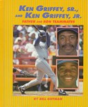 Book cover for Ken Griffey Jr/Ken Griffey, Sr