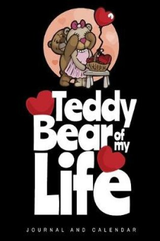 Cover of Teddy Bear of My Life