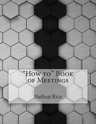 Book cover for How to Book of Meetings