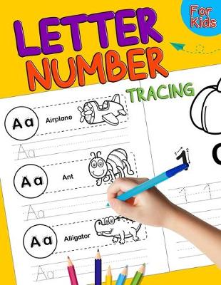 Book cover for Letter and Number Tracing for Kids