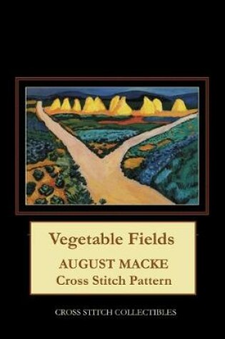 Cover of Vegetable Fields