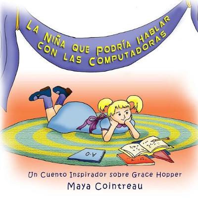 Book cover for La Niña que Podría Hablar con las Computadoras