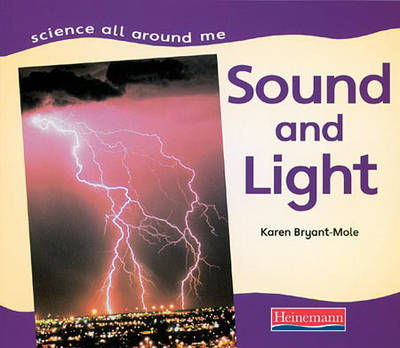 Book cover for Science All Around Me: Light and Sound Paperback