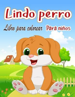 Book cover for Perro lindo Libro para colorear Para ninos