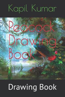 Book cover for Peacock Drawing Book