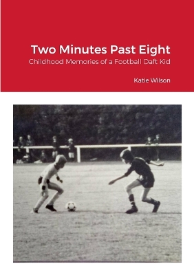 Book cover for Two Minutes Past Eight
