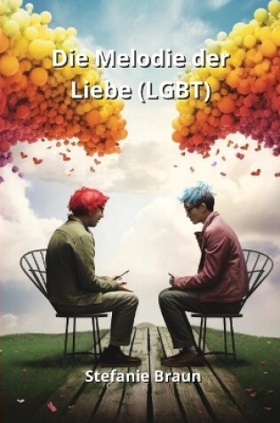 Cover of Die Melodie der Liebe (LGBT)