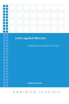 Cover of Justin Against Marcion