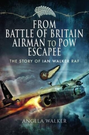 Cover of From Battle of Britain Airman to POW Escapee