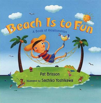 Book cover for Beach Is to Fun