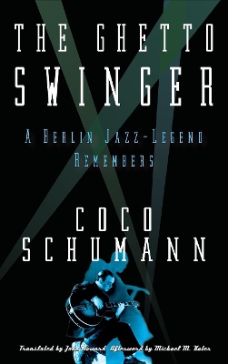 Cover of The Ghetto Swinger