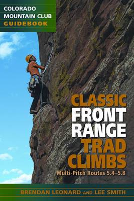 Book cover for Classic Front Range Trad Climbs