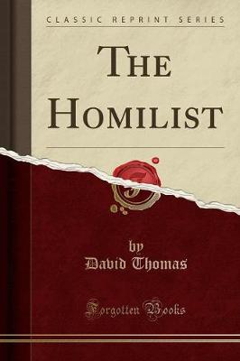 Book cover for The Homilist (Classic Reprint)