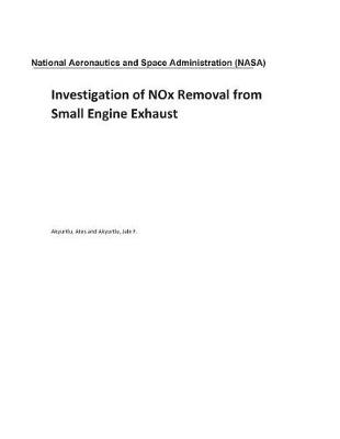 Book cover for Investigation of Nox Removal from Small Engine Exhaust